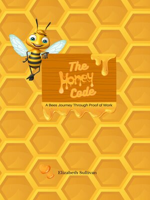 cover image of The Honey Code